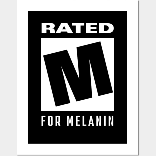 rated m for melanin Posters and Art